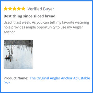 Best Thing Since Sliced Bread Angler Anchor Review